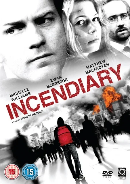Incendiary (2008) บันทึกวันวิปโยค